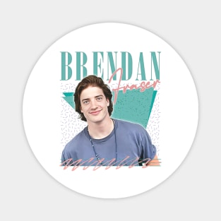 Brendan Fraser - - 90s Aesthetic Fan Design Magnet